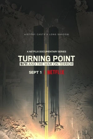  Turning Point: Le 11 Septembre et la Guerre Contre le Terrorisme - Saison 1 affiche 