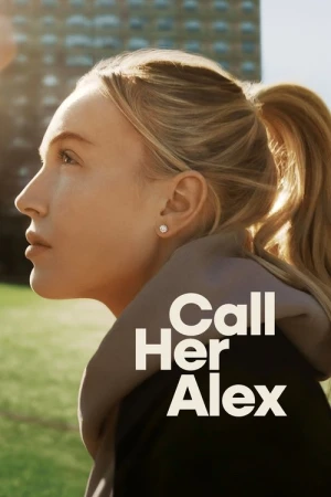  Call Her Alex - Saison 1 affiche 